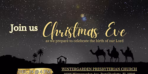 Christmas Eve @ Wintergarden Presbyterian Church