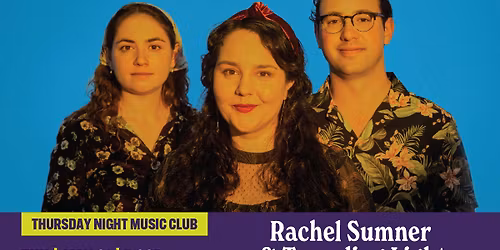 Rachel Sumner & Traveling Light