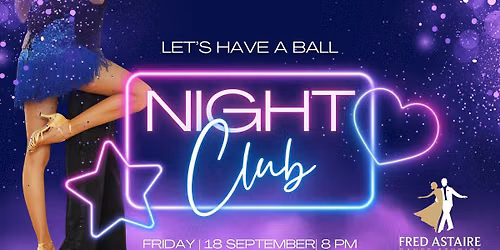 Let's Have a Ball: Nightclub, at FADS High Point!