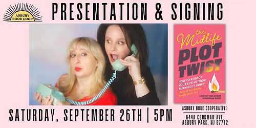 Author Event: The Midlife Plot Twist by Lindsay Goldwert & Gabrielle Moss