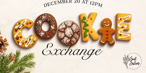 Soul Sisters Cookie Exchange
