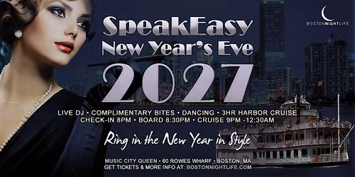 Boston New Year's Eve Party 2027 - Speakeasy Cruise