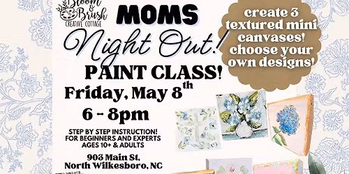 Mom's Night Out Paint Class! 