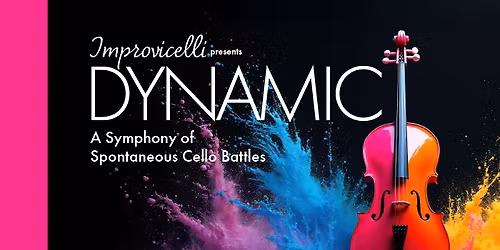 IMPROVICELLI Presents DYNAMIC -A Symphony of Spontaneous Cello Battles