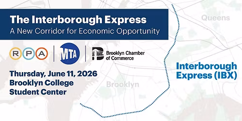 The Interborough Express: A New Corridor for Economic Opportunity