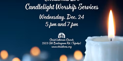 Christmas Eve Candlelight Worship Service