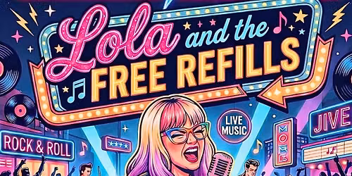 Lola & The Free Refills @ Big Sky's Summer Concert Series