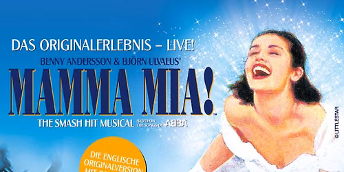 MAMMA MIA! - Das Original-Musical