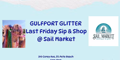 May 29th Sip & Shop @ Sail Market
