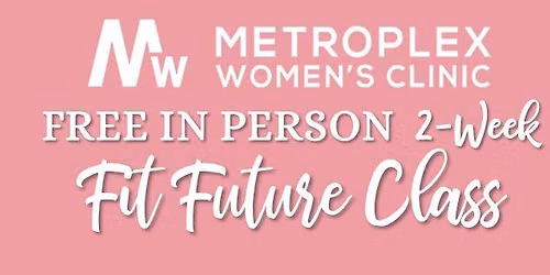 FREE In-Person Fit Future Class