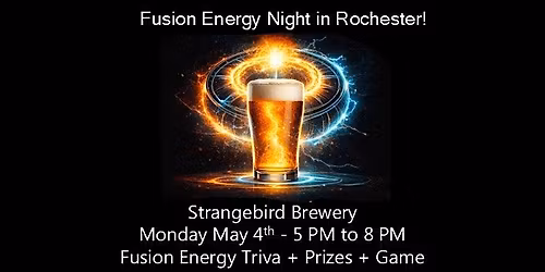 Fusion Energy Night in Rochester - (Part of US Fusion Energy Week)