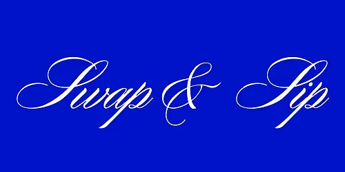 uncoverculture Presents: Swap & Sip