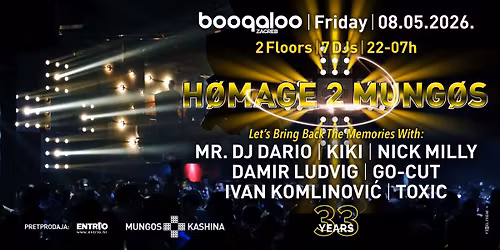 HOMAGE 2 MUNGOS - "33 YRS"