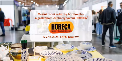 Mezin\u00e1rodn\u00ed veletrhy hotelov\u00e9ho a gastronomick\u00e9ho vybaven\u00ed HORECA\u00ae