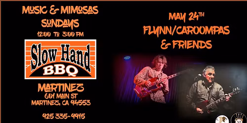 Music and Mimosas with Flynn\/Caroompas and Friends @ Slow Hand, Martinez