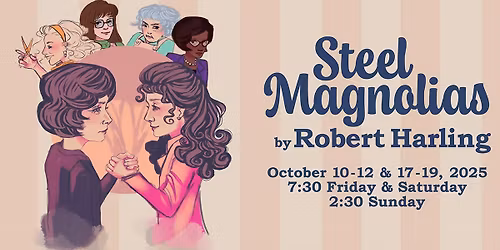 Steel Magnolias - The Play at Blue Ridge Community Theater