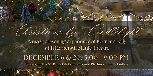 Christmas by Candlelight with Kernersville Little Theatre