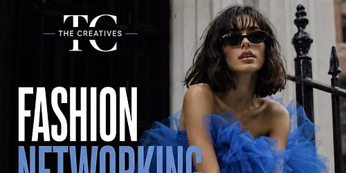 London Fashion Week Networking event