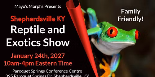 Shepherdsville KY Reptile and Exotics Show