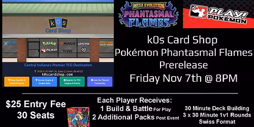 k0s Pok\u00e9mon TCG - Phantasmal Flames Prerelease