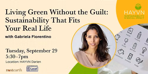 Living Green Without the Guilt: Sustainability That Fits Your Real Life