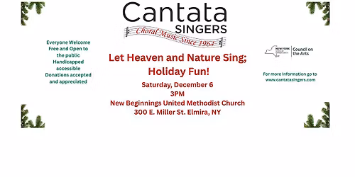 Cantata Singer's presents Let Heaven and Nature Sing: Holiday Fun!