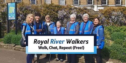 Royal River Walkers \ud83d\udeb6\u200d\u2642\ufe0f- Walk, Chat, Repeat (Free!) - Includes Coffee & Cake \u2615\ud83c\udf70