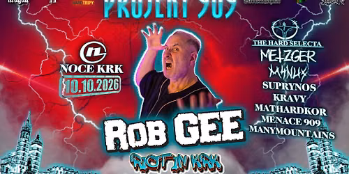 PROJEKT 909 x ROB GEE - RIOT IN KRK