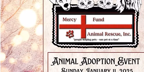 Mercy Fund Animal Rescue Adoption Event