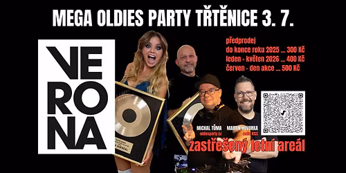 OLDIES T\u0158T\u011aNICE + VERONA