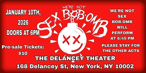 We're Not Sex Bob-Omb vs NYC!