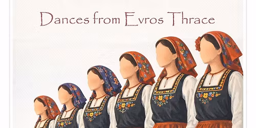 WORKSHOP DANCES OF EVROS THRAKI