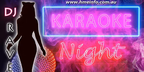 KARAOKE, fortnightly Fri, Albion Park Hotel