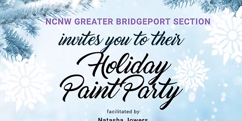 NCNW Greater Bridgeport Section's Holiday Paint Party 