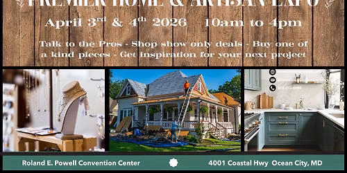 Premier Home & Artisan Expo