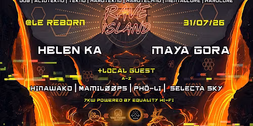 Rave Island | Guest Helen Ka & Maya Gora