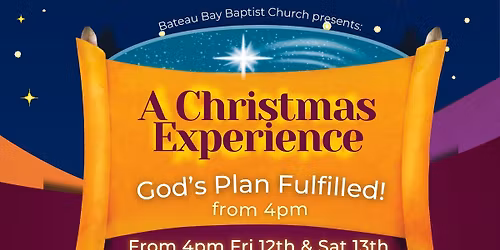 The Christmas Experience - God's Plan Fulfilled - FREE FAMILY CHRISTMAS EVENT