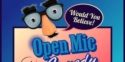 Happy Hour Open Mic Comedy Tuesdays!