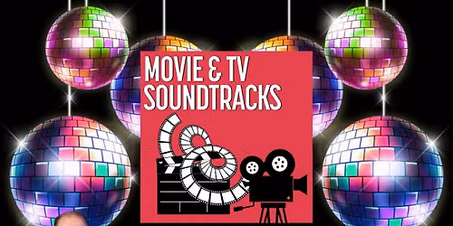 \u2728\ud83c\udfb6MOVIES & TV SHOWS SOUNDTRACKS DANCE PARTY\ud83c\udfb6\u2728