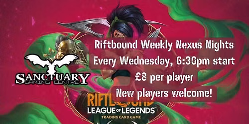 Riftbound Weekly Nexus Nights @ Sanctuary Gaming Centre
