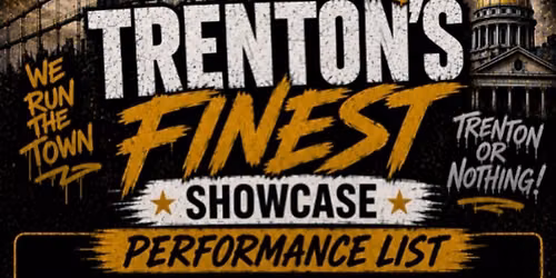 Trenton\u2019s finest show case