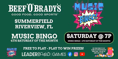 Music BINGO 4th SATURDAY 7p  | Beef 'O' Brady's - Summerfield Riverview FL