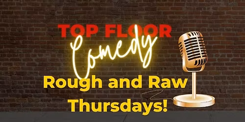 Top Floor Comedy - Open Mic - 11 June