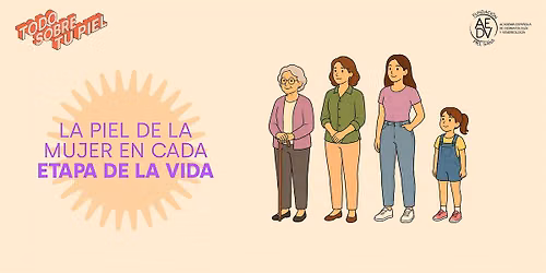 LA PIEL DE LA MUJER EN CADA ETAPA DE LA VIDA