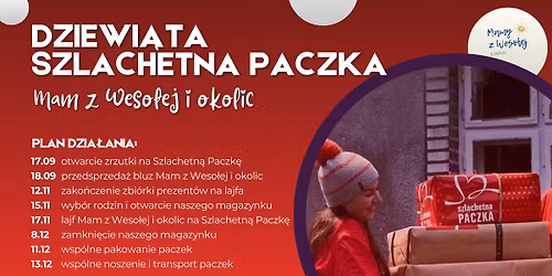 Dziewi\u0105ta Szlachetna Paczka Mam z Weso\u0142ej i okolic