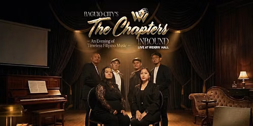 Baguio City's The Chapters Inbound in Concert \u2014 Live at Wright Park Hotel!