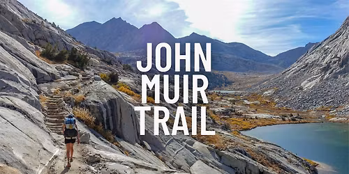 Backcountry Clinic: Planning & Preparing for the John Muir Trail