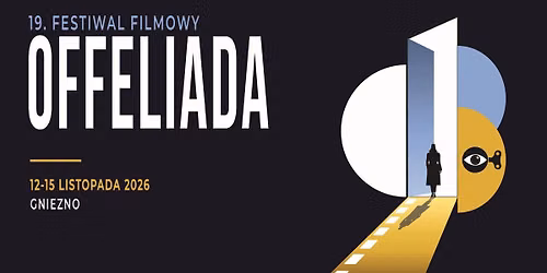 19. Festiwal Filmowy Offeliada