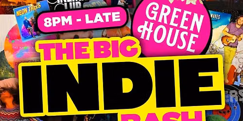 The BIG Indie Bash 