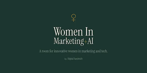 Women in Marketing + AI